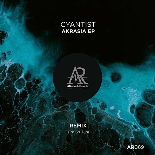 Cyantist - Akrasia EP [AR069]
